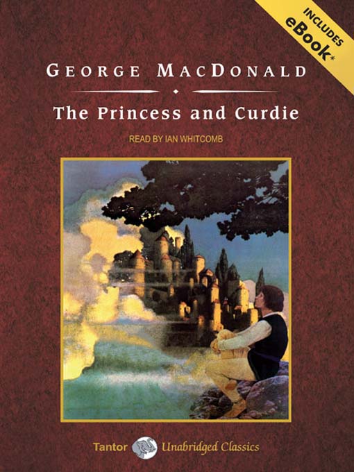 Title details for The Princess and Curdie by George MacDonald - Available